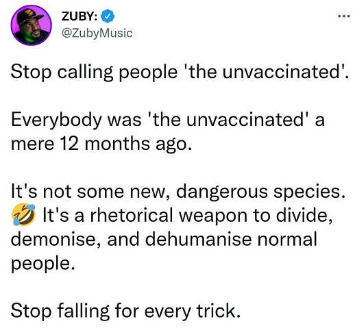 tweet-zuby-stop-calling-unvaccinated-not-dangerous-new-species-weapon-to-divide-dehumanize
